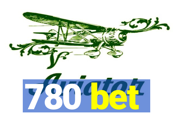 780 bet